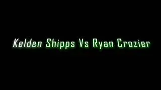 Kelden Shipp's TKO Robert Crozier