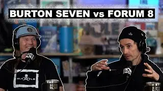 Bjorn Leines and Gigi Rüf compare the Burton SE7EN and The Forum 8 Teams | Bomb Hole Highlights