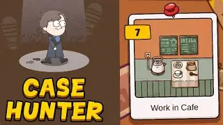 Case Hunter | Case | Work in Cafe | Level 8 Solved