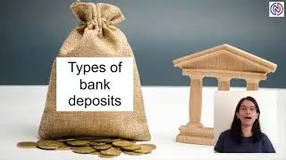 Types of bank deposits