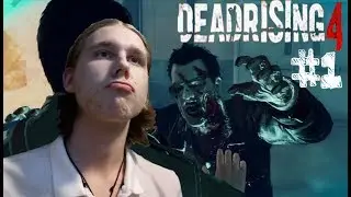 ➤Пришли за сюжетом➤ DEAD RISING 4 #1