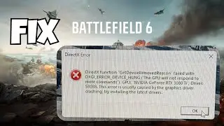 Исправление критической ошибки Battlefield 6 и сбоя DirectX каждые 30 минут (руководство для ПК)