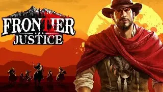 Frontier Justice - Gameplay (iOS, Android)