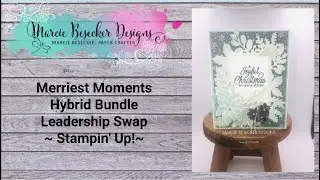 Merriest Moments Hybrid Bundle Leader Swap