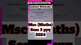Lucknow University ll Msc Math PYQ 2023,24(Sem 3) #lucknow ✍️✍️✍️✍️✍️