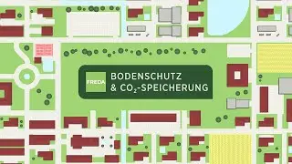 Bodenschutz & CO₂-Speicherung - FREDA WissensWert