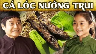 Sự Tích CÁ LÓC NƯỚNG TRUI🔥SỰ TÍCH VIỆT NAM MỚI NHẤT 2023🔥PHIM CỔ TÍCH HẤP DẪN NHẤT 2023🔥YÊU CỔ TÍCH