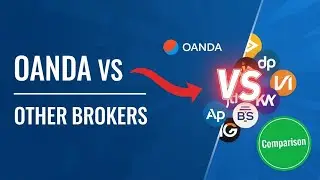 OANDA vs Other Forex Brokers Features, Fees, and Account Setup Comparison