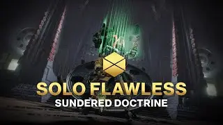 Solo Flawless Sundered Doctrine (Titan) - Episode Heresy - Act 1