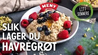 Slik lager du havregr&oslash;t