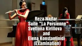 Светлана Кириллова/Svetlana Kirillova/ flute/Reza Najfar suite 