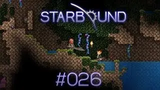 Starbound Koop [HD] #026 ▲ Piratenschwert, Krieg und Tod ▲ Let's Play Together Deutsch German
