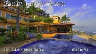 Casa Caleta Luxury Rental Villa in Puerto Vallarta, Mexico