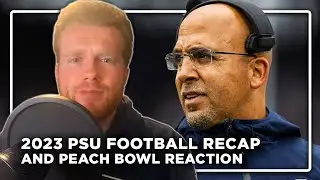 Penn State Football 2023 Season Recap and Peach Bowl Reaction