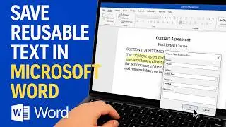 Save Snippets, Signatures, and Clauses in Microsoft Word with Quick Parts (Productivity Guide 2025)