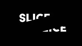 Slice Effect - Ae