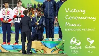 Summer Olympics & Paralympic Games Rio 2016 Victory Ceremony Music (Standard Version) | Full Version