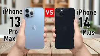 iPhone 13 Pro Max VS iPhone 14 Plus