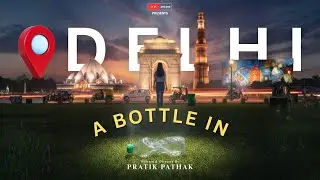 A Bottle in Delhi | SHORT FILM | P.P. Arcade Productions | #shortfilm #delhincr #sustainability