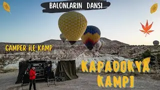 KAPADOKYA KAMPI | CAPPADOCIA CAMP WITH CAMPER
