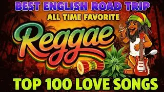 Reggae Love Hits 2026 🌷 Timeless Favorites & New Vibes 🌻 Most Requested Reggae Mix Ever! #20