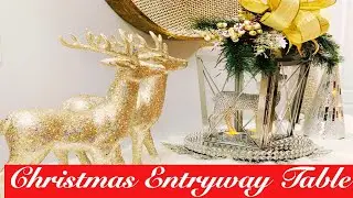 Christmas Entryway Table | How to decorate your entryway table