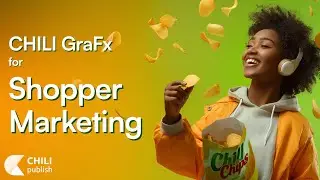 CHILI GraFx for Shopper Marketing