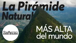 La Piramide Natural mas alta del mundo, esta en Colombia! #ProyectoReverso | Episodio 2: Cerro Tusa