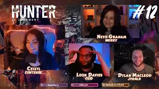 Hunter le Jugement  @akaMerry_   @jyrald  & Ceid &eacute;pisode 12