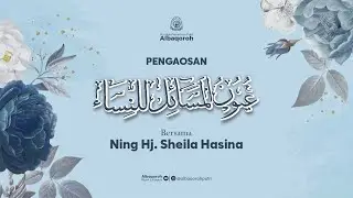 #3 Ngaji Uyunul Masail || Pondok Pesantren Putri Al-Baqoroh