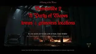 Vermintide 2 - A Party of Waves: tomes & grimoires locations