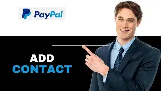 How To Add A Contact To Paypal Address Book 2025