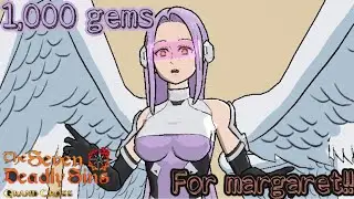 1,000 GEMS 4 ESCONOR ANIMATIONS Margaret summons - Seven Deadly Sins Grand Cross