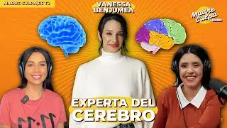 DOCTORA NOS ENSEÑA TODO SOBRE EL CEREBRO🧠👀: Vanessa Benjumea | MADRE CULPA E6T2