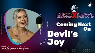 Euro X News Coming Next On - Devil's Joy