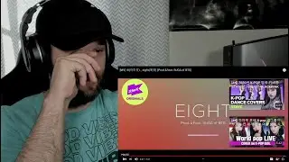 IU - Eight (Prod.&Feat. SUGA of BTS) [Reaction]