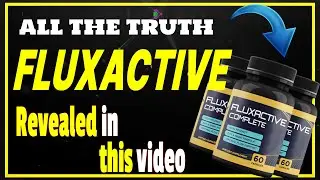 FLUXACTIVE COMPLETE REVIEWS! FLUXACTIVE SUPPLEMENT REVIEW! FLUXACTIVE HONEST REVIEW!