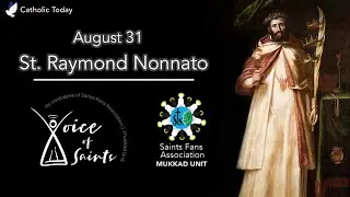 Voice of Saints |August 31|Daily Saint English |Saints Fans Association -Mukkad Unit |Catholic Today