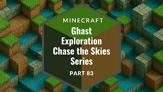 Minecraft - Moving the Loot ? - Chase the Skies - Part 83 - 2025