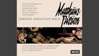 J.S. Bach: Matth&auml;us-Passion, BWV 244, Pt. 1: No. 16, Petrus aber antwortete - No. 17, Ich will...