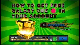 FREE GALAXY CUE TRICK -  GET GALAXY CUE  8BALL POOL REWARD