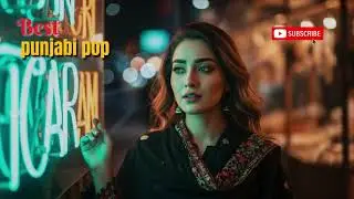 😮 New Punjabi Song 2025 | Hindi Urban Punjabi That Hits Different at Night