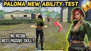 Paloma Character Ability After Update | Free Fire Paloma Character Ability Test & Gameplay