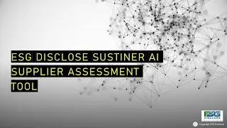 ESG Disclose Readiness Assessment: Transforming Supplier Due Diligence For ESG