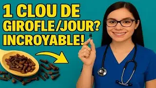 Voici Pourquoi des Millions de Personnes Mâchent un Clou de Girofle par Jour !