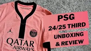 PSG 2024/25 third shirt (Dri-FIT ADV) Unboxing & Review