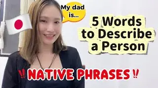 【Easy Japanese Listening Practice #19】【日本語聴解】–5 words to describe a person with a script