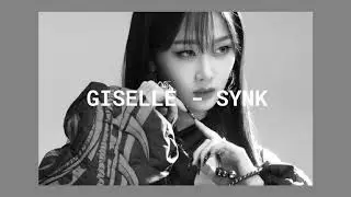 AESPA GISELLE - SYNK Intro rap (slowed down)