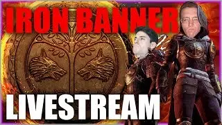 LIVE | 10 DAYS TIL TWITCH CON, IRON BANNER LAUNCH | Destiny 2 [PS4] | Nico