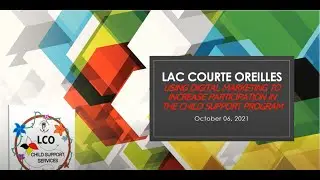Lac Courte Oreilles Child Support Services: Digital Marketing Grant Update